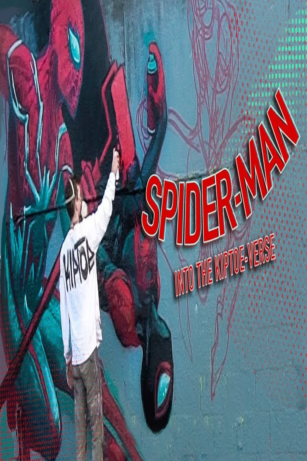 Graffiti Spider-Man: Into the Kiptoe-Verse!