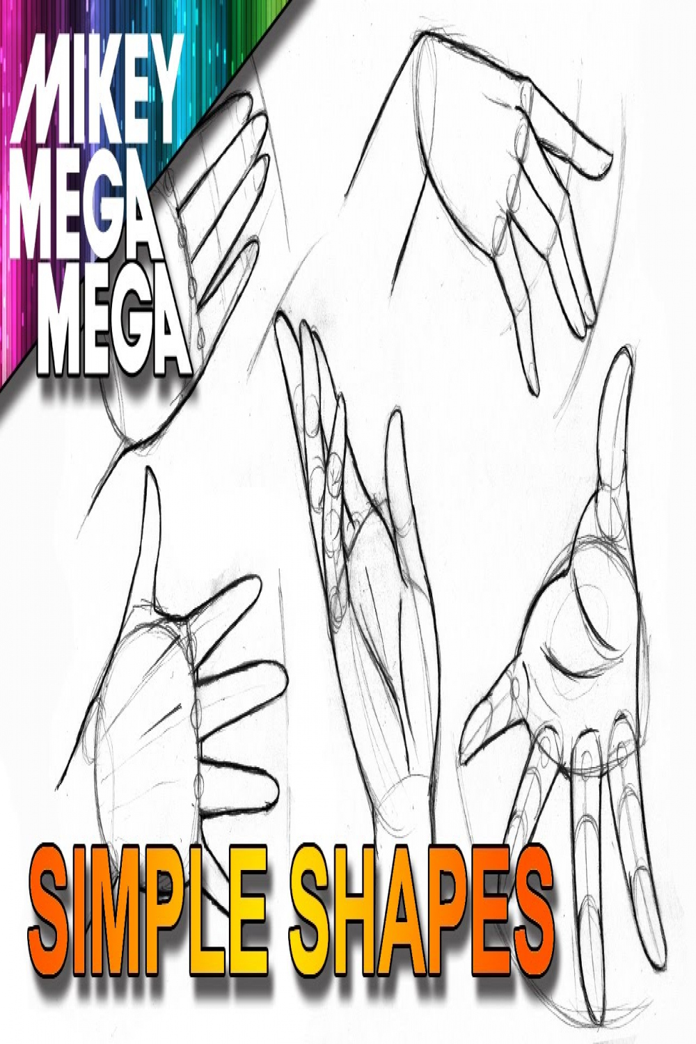 How To Draw HANDS - EASY SIMPLE BASIC SHAPES IN ANIME MANGA