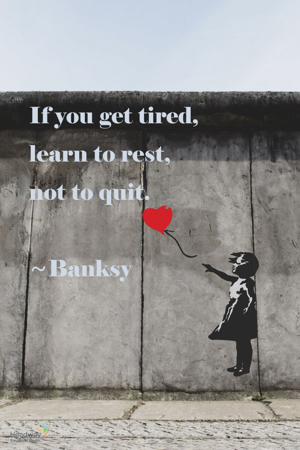 Take a rest  Banksy quotes, Graffiti quotes, Buddha quotes